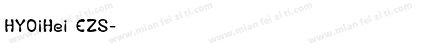 HYOiHei EZS字体转换